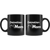 Dalmatian Mom 11oz Black Mug
