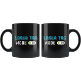 Laser Tag Mode On 11oz Black Mug