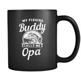My Fishing Buddy Calls me Opa