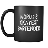 worlds okayest bartender black mug