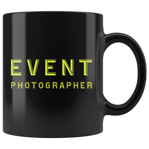 Event Photographer 11oz Black Mug