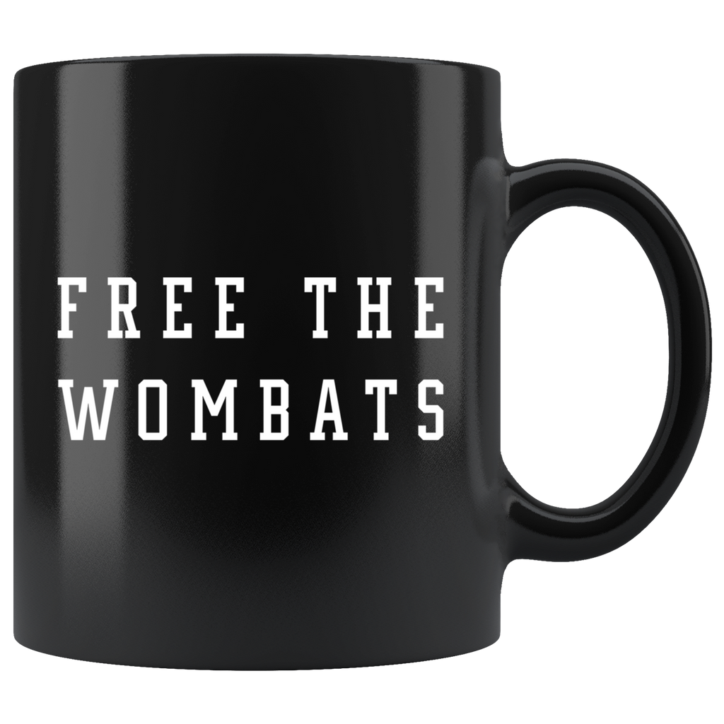 Free The Wombats 11oz Black Mug