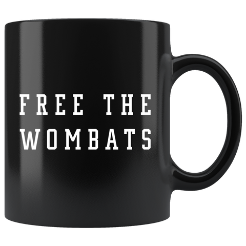 Free The Wombats 11oz Black Mug