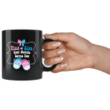 Pink or Blue Your Auntie Loves You 11oz Black Mug