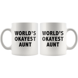 World's Okayest Aunt White Mug