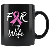 For My Wife 11oz Black Mug