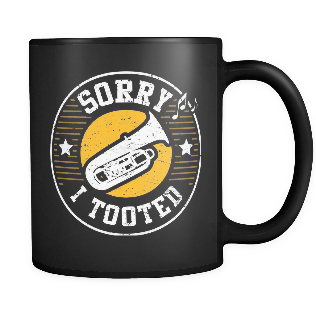 Sorry I Tooted Mug (Tuba Mug in Black)