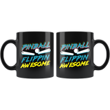 Pinball Flippin' Awesome 11oz Black Mug