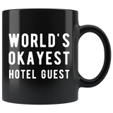 World's Okayest Hotel Guest