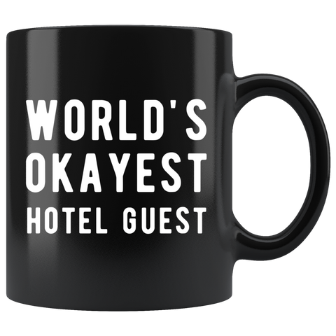 World's Okayest Hotel Guest