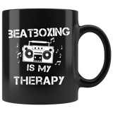 Beatboxing Is My Therapy 11oz Black Mug