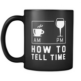 How To Tell Time AM PM Black Mug