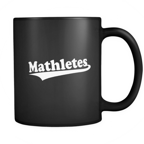 Mathletes Black Mug - Funny Math Mug