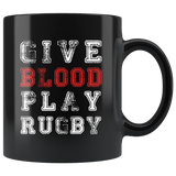 Give Blood Play Rugby 11oz Black Mug