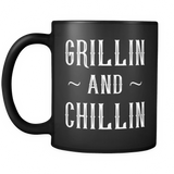 Grillin And Chillin Black Mug