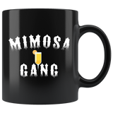 Mimosa Gang 11oz Black Mug