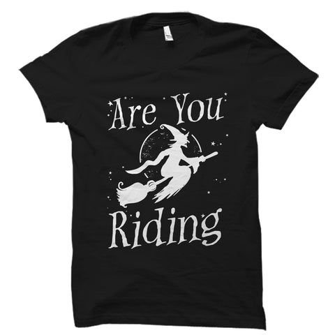 Are You Riding Shirt