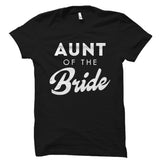 Aunt of the Bride Shirt