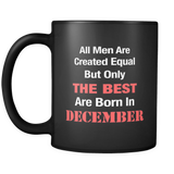 Best Are Born in December Black Mug