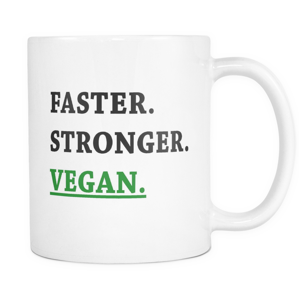 Faster Stronger Vegan Mug