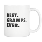 Best. Gramps. Ever. White Mug