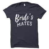 Bride's Mates Shirt