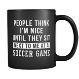 People Think I'm Nice Black Mug
