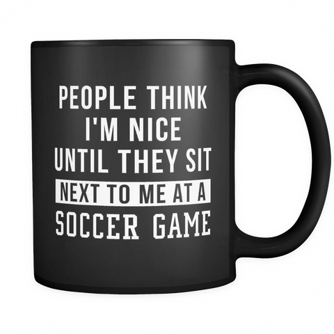 People Think I'm Nice Black Mug