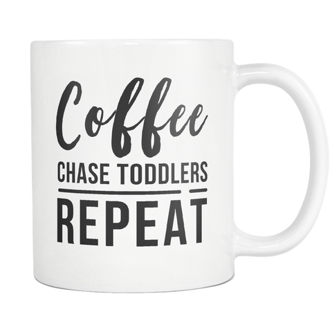 Coffee Chase Toddlers Repeat White Mug