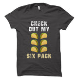 Check Out My Six Pack Shirt