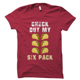 Check Out My Six Pack Shirt