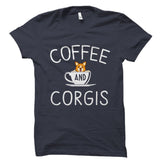 Coffee And Corgis Shirt