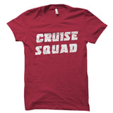 Cruise Squad Shirt