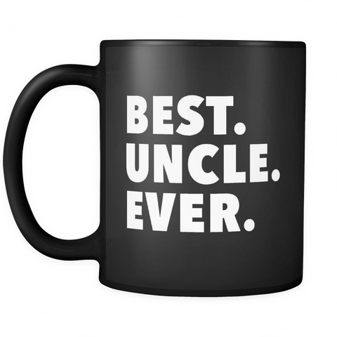 Best Uncle Ever Black Mug