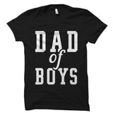 Dad Of Boys Shirt