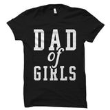Dad Of Girls Shirt
