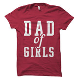 Dad Of Girls Shirt