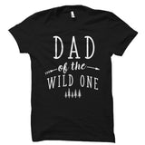 Dad Of The Wild One Shirt