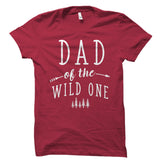 Dad Of The Wild One Shirt
