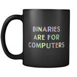 Binaries Are For The Computers Black Mug