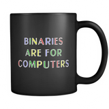 Binaries Are For The Computers Black Mug