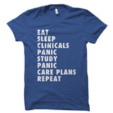 Eat Sleep Clinicals Nurse Shirt