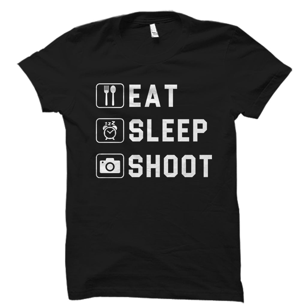 Eat Sleep Shoot Shirt
