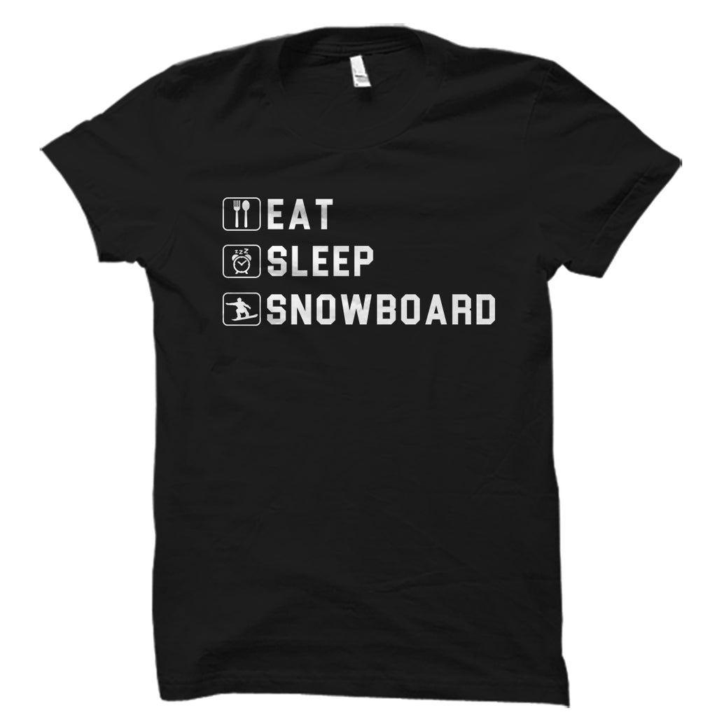 Eat Sleep Snowboard Shirt