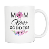 Mom Boss Goddess White Mug
