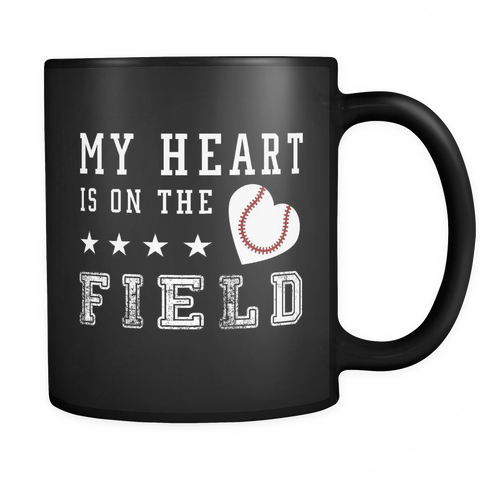 My Heart Is On The Field (Baseball) Black Mug