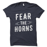Fear The Horns Shirt