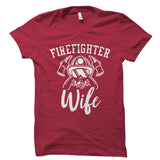 Firefighter Wife Shirt