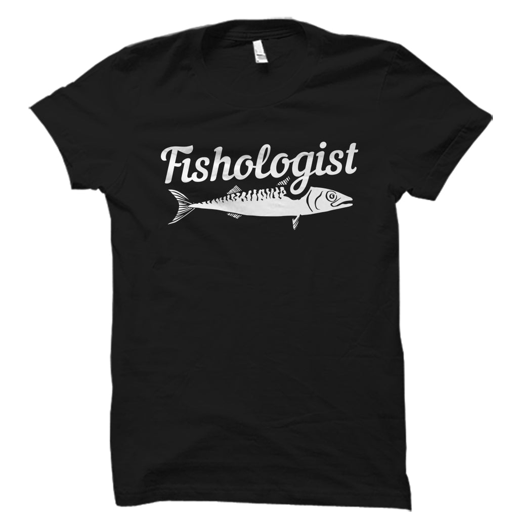 Fishologist Shirt