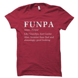 Funpa Like Grandpa, Just Cooler. Shirt